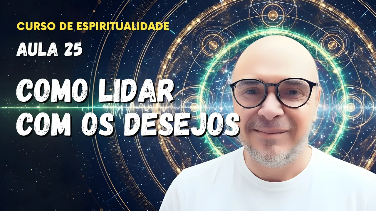 Professor Tibério Z na vigésima quinta aula do curso gratuito sobre como lidar com os desejos