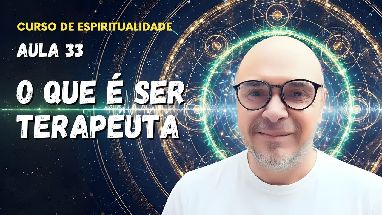 Professor Tibério Z na trigésima terceira aula do curso gratuito sobre o trabalho do terapeuta