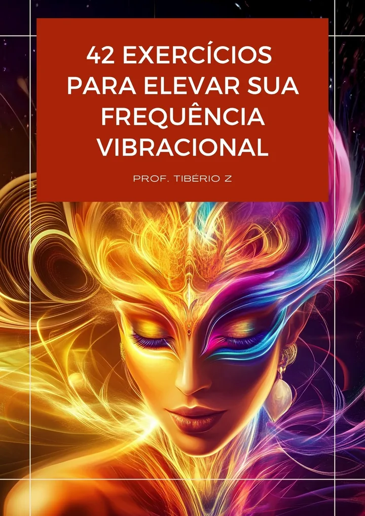 42 exercícios para frequência vibracional