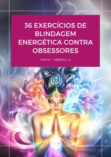 36 exercícios de proteção energética