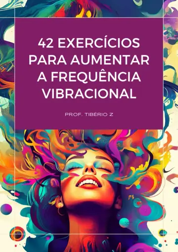 42 exercícios para frequência vibracional