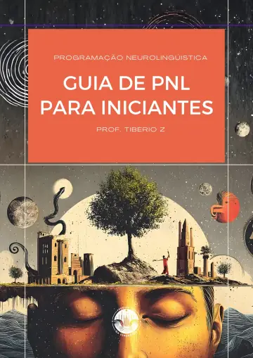 Guia Completo de PNL Para Iniciantes