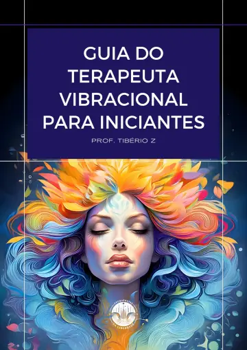 Guia do Terapeuta Vibracional